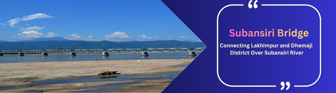 Subansiri Bridge